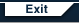 Exit