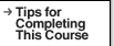 Tips for Completing This Course