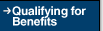 Qualifying for Benefits